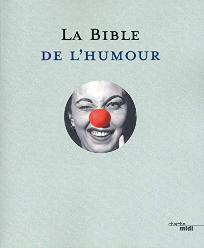 9782749116266: La Bible de l'humour