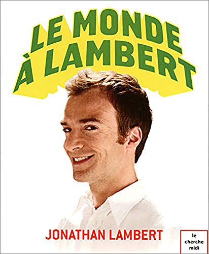 Beispielbild fr Le monde  Lambert zum Verkauf von Ammareal