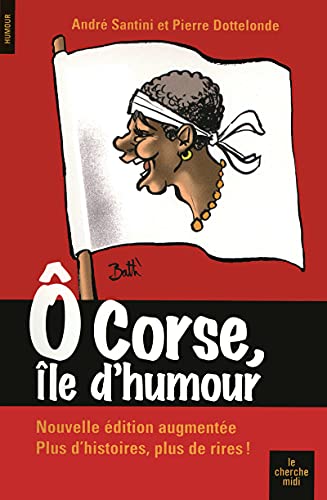 Stock image for O Corse, le d'humour (NE) for sale by Ammareal