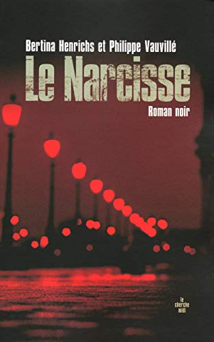 9782749117416: Le narcisse