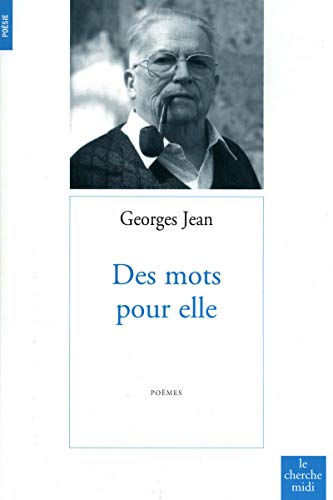 Des mots pour elle (9782749118178) by Jean, Georges