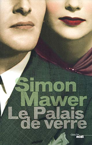 Stock image for Le palais de verre - Simon Mawer for sale by Book Hmisphres