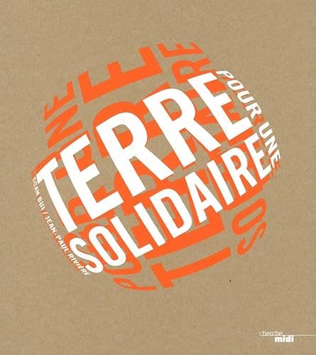 9782749119786: Pour une terre solidaire