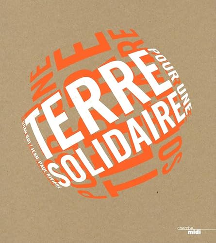 Stock image for Pour uneTerre solidaire for sale by Librairie Th  la page