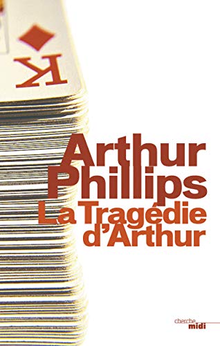 Beispielbild fr La Tragdie d'Arthur zum Verkauf von Ammareal