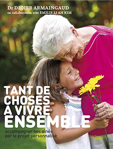 9782749126616: Tant de choses  vivre ensemble