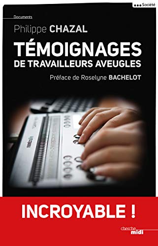Stock image for Tmoignages de travailleurs aveugles for sale by Buchpark