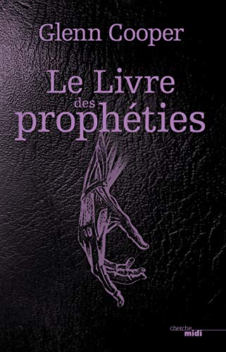 Stock image for Le Livre des Prophties for sale by Ammareal