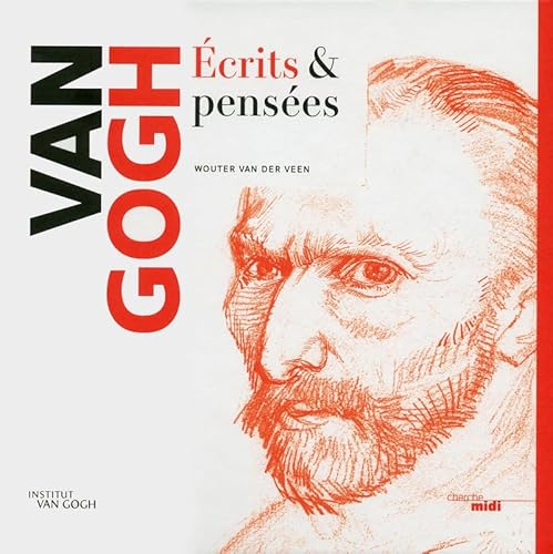 Imagen de archivo de Van Gogh : Ecrits & penses a la venta por medimops