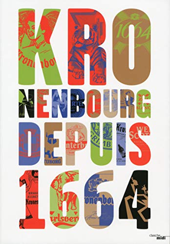 Beispielbild fr Kronenbourg, Depuis 1664 zum Verkauf von RECYCLIVRE