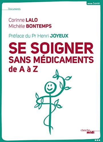 9782749133904: Se soigner sans mdicaments: de A  Z