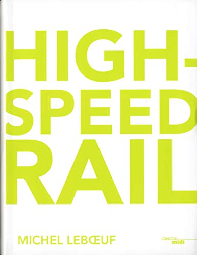 9782749134550: High-speed rail -anglais-