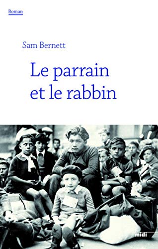 Beispielbild fr Le Parrain et le Rabbin BERNETT, Sam zum Verkauf von LIVREAUTRESORSAS