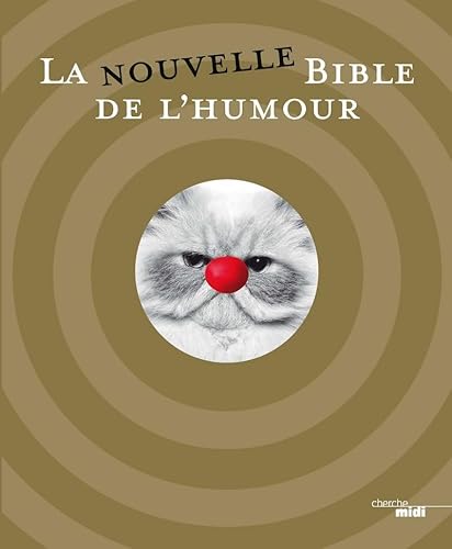 9782749148281: La nouvelle Bible de l'humour