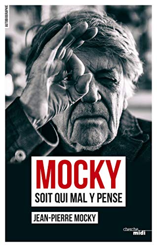 Stock image for Mocky soit qui mal y pense (2) for sale by Ammareal