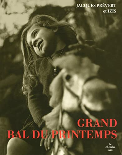 Stock image for Grand bal de printemps -NE- for sale by CSG Onlinebuch GMBH