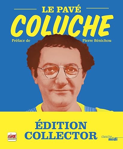 Stock image for Le pav - Coluche - Nouvelle  dition "Collector" for sale by HPB-Red