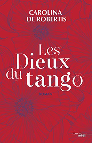 Stock image for Les Dieux du tango for sale by Ammareal