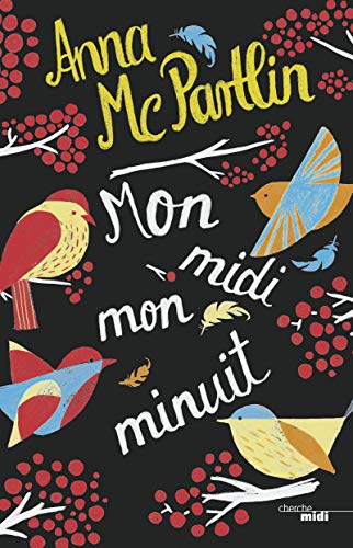 Beispielbild fr Mon midi, mon minuit zum Verkauf von WorldofBooks