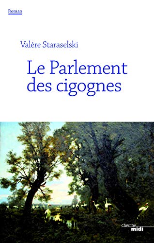 Stock image for Le parlement des cigognes for sale by Librairie Th  la page