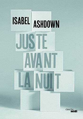 Stock image for Juste Avant La Nuit for sale by RECYCLIVRE
