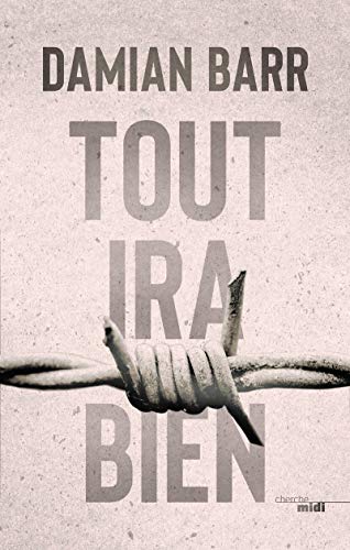Stock image for Tout ira bien for sale by Librairie Th  la page