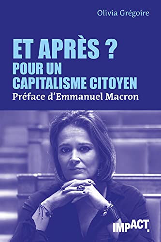 Stock image for Et aprs ? Pour un capitalisme citoyen for sale by Ammareal