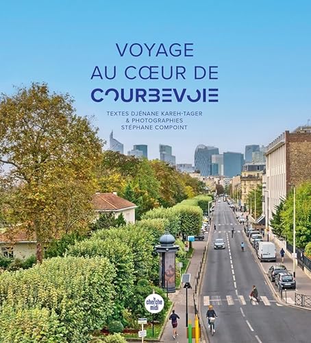 Beispielbild fr voyage au coeur de Courbevoie zum Verkauf von Chapitre.com : livres et presse ancienne