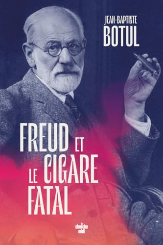 Stock image for Freud et le cigare fatal for sale by Gallix