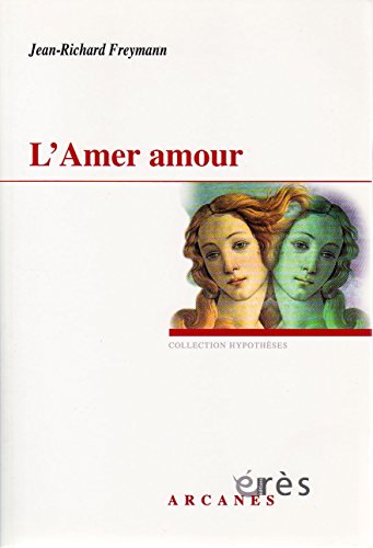Beispielbild fr L'Amer amour zum Verkauf von Ammareal
