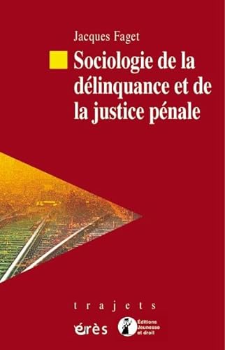 9782749201146: Sociologie de la dlinquance et de la justice pnale
