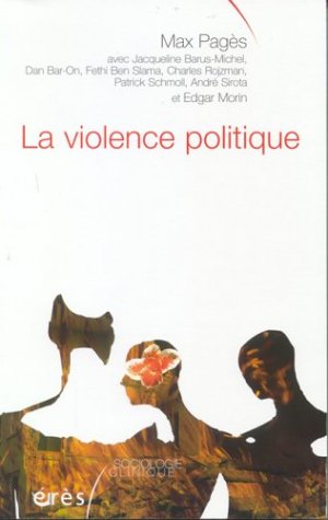 Stock image for La Violence politique for sale by Ergodebooks