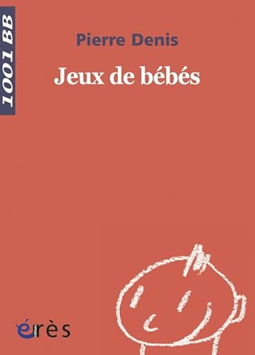 Stock image for Jeux de bb for sale by Chapitre.com : livres et presse ancienne