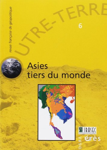 Stock image for Asie tiers du monde n6 for sale by Ammareal