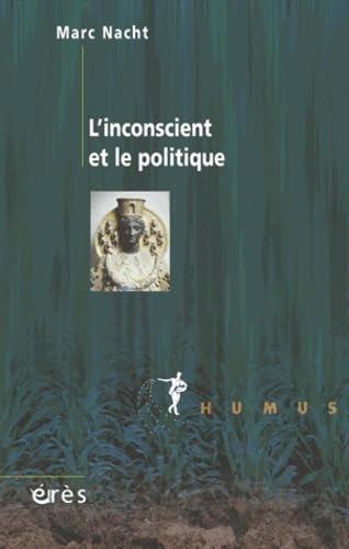 9782749203836: L'inconscient et le politique