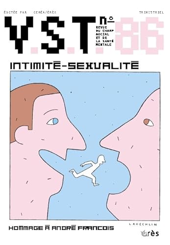 Imagen de archivo de Vie Sociale et Traitements, N 86 : Intimit - sexualit a la venta por medimops