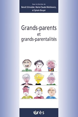 Beispielbild fr Grands-parents et grands-parentalits zum Verkauf von Ammareal