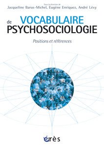 Beispielbild fr Vocabulaire de psychosociologie : Rfrences et positions zum Verkauf von Ammareal