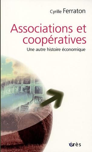 Stock image for Associations et coopratives : Une autre histoire for sale by medimops