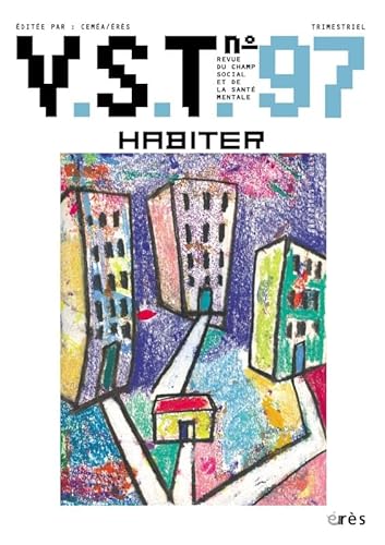 9782749209104: VST 97 - Habiter