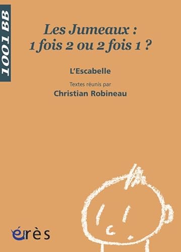 Beispielbild fr Les jumeaux : 1 fois 2 ou 2 fois 1 ? zum Verkauf von Ammareal