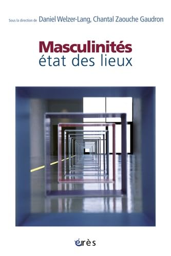 Beispielbild fr MASCULINITS : TAT DES LIEUX zum Verkauf von Librairie La Canopee. Inc.