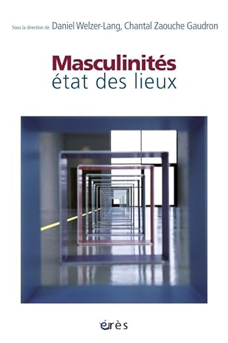 Stock image for Masculinits : tat des lieux for sale by Ammareal