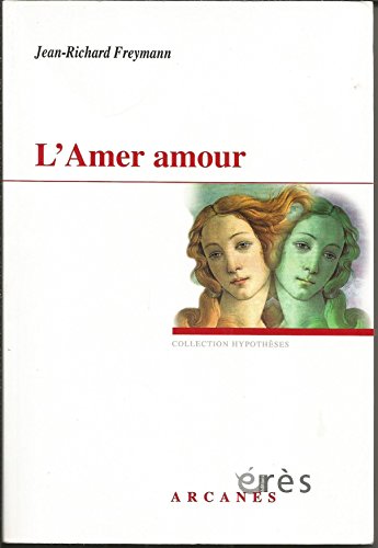 Beispielbild fr L'Amer amour : L'A-mre (a)mourre - Huit versions zum Verkauf von medimops