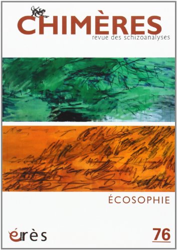 Beispielbild fr Chimres, N 76 : Ecosophie zum Verkauf von Revaluation Books