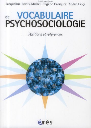 Imagen de archivo de Vocabulaire de psychosociologie : Rfrences et postions a la venta por medimops