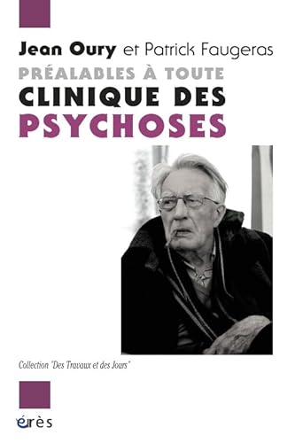 Stock image for Pralables  toute clinique des psychoses for sale by medimops