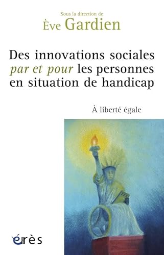 Stock image for Des innovations sociales par et pour les personnes en situation de handicap for sale by Ammareal