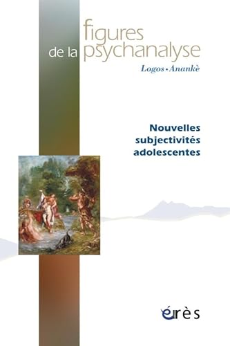 Beispielbild fr Figures de la psychanalyse, N 25 : Nouvelles subjectivits adolescentes zum Verkauf von medimops