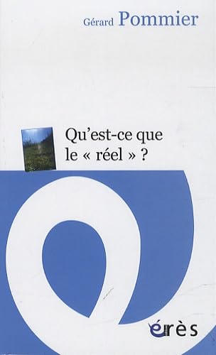 Stock image for Qu'est-ce que le "rel" ? : Essai psychanalytique for sale by Revaluation Books